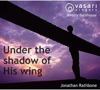 Rathbone:Under The Shadow, Jeremy Backhouse [VASARI Singers: VIMACD 001/002] [Import]