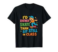Rather Skate Than Still Still Neon Skateboard Gear T-Shirt