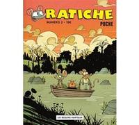 Ratiche 2 Marc Pichelin (Auteur), Guillaume Guerse (Auteur), Louise Collet (Auteur), Terreur Graphique (Auteur), Andy Bob (Auteur), Tangui Jossic (Auteur), Boris Mirroir (Auteur)