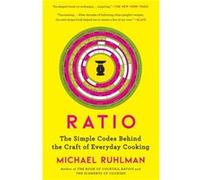Ratio by Michael Ruhlman Michael Ruhlman (Auteur)