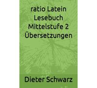 Ratio Latein Lesebuch Mittelstufe 2 Übersetzungen