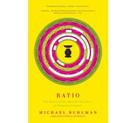 [[Ratio: The Simple Codes Behind the Craft of Everyday Cooking]] [By: Ruhlman, Michael] [October, 2010]