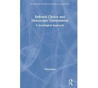 Rational Choice And Democratic Government