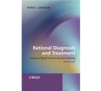 Rational Diagnosis and Treatment – Evidence-Based Clinical Decision-Making