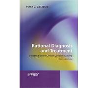 Rational Diagnosis and Treatment – Evidence-Based Clinical Decision-Making