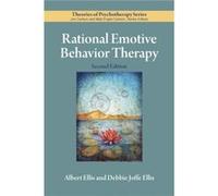 Rational Emotive Behavior Therapy by Debbie Joffe Ellis Albert Ellis Debbie Joffe Ellis (Auteur)