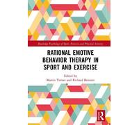 Rational Emotive Behavior Therapy In Sport And Exercise