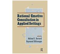 Rational-Emotive Consultation In Applied Settings