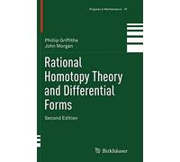 Rational Homotopy Theory And Differential Forms