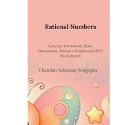 Rational Numbers: Concept Formatiob, Basic Operations, Advance Studies and DLP Worksheets