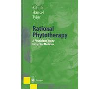 Rational Phytotherapy: A Physician's Guide to Herbal Medicine