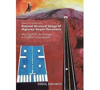 Rational Structural Design Of Highway/Airport Pavements