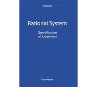 Rational system: Quantification of Judgement