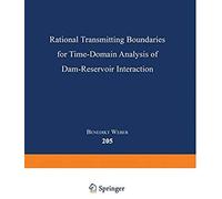 Rational Transmitting Boundaries For Time-Domain Analysis Of Dam-Reservoir Interaction
