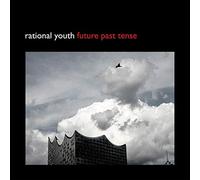 Rational Youth - Future Past Tense [Vinyl] 10