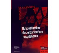Rationalisations des organisations hospItalieres