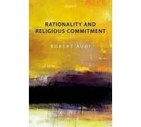 Rationality And Religious Commitment