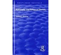 Rationality And Religious Theism