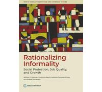 Rationalizing Informality: Self-Employment and Job Quality in Latin America and the Caribbean
