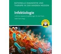 Rationelle Diagnostik Und Therapie In Der Inneren Medizin - Infektiologie + E-Book