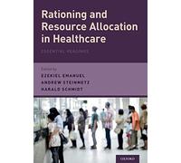 Rationing And Resource Allocation In Healthcare