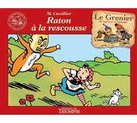 Raton à la rescousse - Maurice Cuvillier - Triomphe Eds Du - cartonné - Bande dessinée