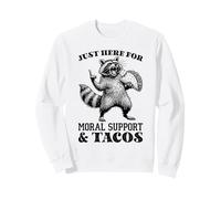 Raton Laveur drôle Juste Ici pour Le Soutien Moral et Les Sweatshirt