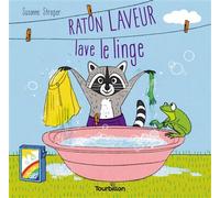 Raton laveur lave le linge - Susanne Strasser - Tourbillon - broché - Album jeunesse