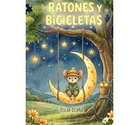 Ratones y Bicicletas