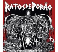 Ratos De Porao - Necropolitica
