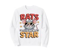 Rats Backward is Star Amusant Rat Propriétaire d Sweatshirt