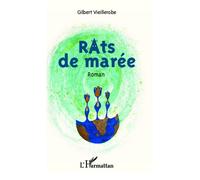 Gilbert Vieillerobe – Rats de marée – Roman – L'Harmattan – broché