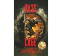Rats in a Cage: The Black Box of Misery, Surviving Addiction and Trauma in a Brutal Social Experiment