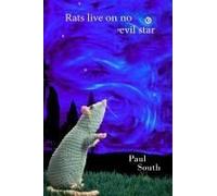 Rats Live On No Evil Star