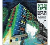 Rats on Rafts - Excerpts from Chapter. [Import]