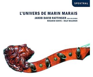 Rattinger, Jakob David - l'univers De Marin Marais