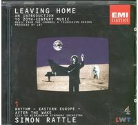 Rattle,S. - Leaving Home 1(Musik d.20.Jhdt