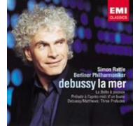 Rattle, Simon - Debussy: La Mer