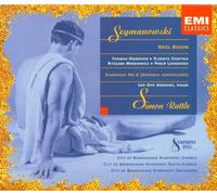 Rattle, Simon - Karol Szymanowski: Le Roi Roger / Symphonie n°4 Sinfonia Concertante