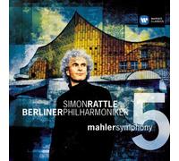 Rattle, Simon - Mahler - Symphonie n° 5