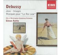 Rattle, Simon (Sir)/Cbso - Debussy Images Jeux Musiques