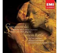 Rattle, Simon - Szymanowski - Symphonies n° 4 (concertante) / Concertos pour violon n° 1 et 2