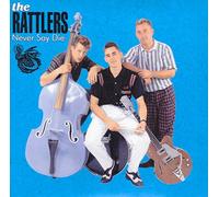 Rattlers - Never Say Die [Import]