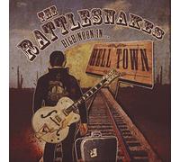 RATTLESNAKES - RATTLESNAKES High Noon In Hell Town