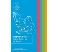 Rattrapage rapide pour les 7 ans et plus Guide de l'enseignant