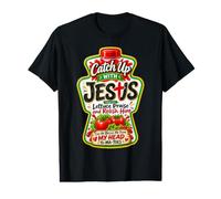 Rattrapez avec Jésus Christian Ketchup Pun Meme Dire drôle T-Shirt Graphique avec Valeur