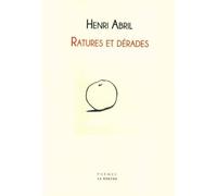 Ratures et dérades - Henri Abril - Librairie De La Nerthe - broché - Poésie
