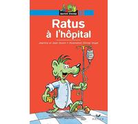 Ratus à l'hôpital