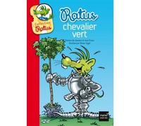 Ratus chevalier vert - Jean Guion - Hatier Jeunesse - Poche - Roman junior dès 9 ans