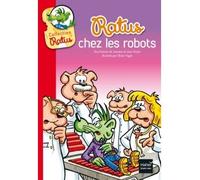 Ratus chez les robots - Jean Guion - Hatier Jeunesse - Poche - Roman cadet dès 6 ans